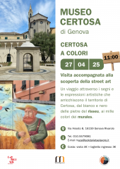 Certosa a colori, dal bianco e nero delle pietre del risseu, ai mille colori dei murales d